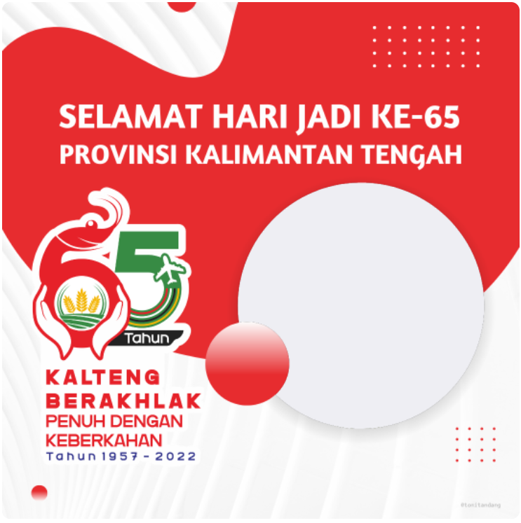 Twibbon Hari Jadi Provinsi Kalimantan Tengah ke-65 Tahun 2022