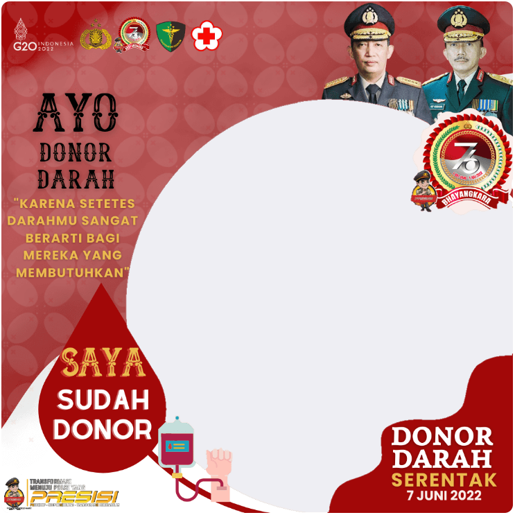 Twibbon Donor Darah Hari Bhayangkara ke-76 Tahun 2022
