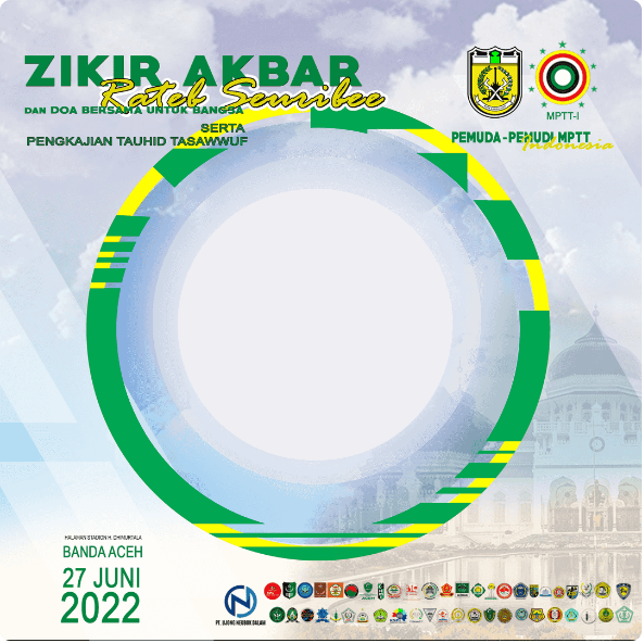 Download Twibbon Zikir Akbar Rateb Seuribee Tahun 2022