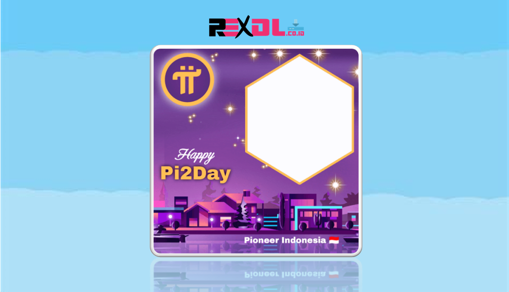 Download Twibbon Happy Pi2Day Tahun 2022