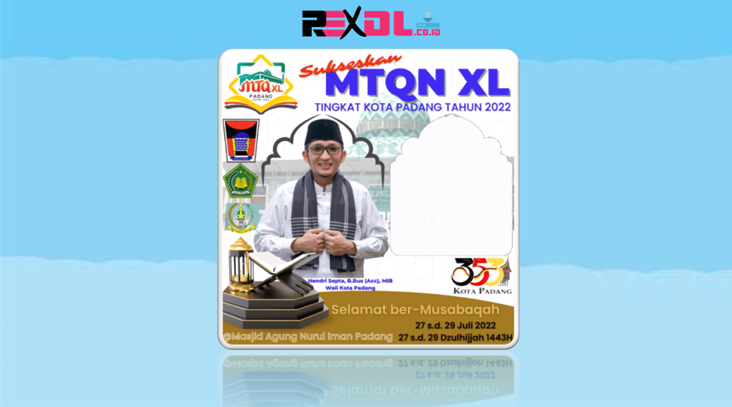 Download Twibbon MTQN Kota Padang XL Tahun 2022