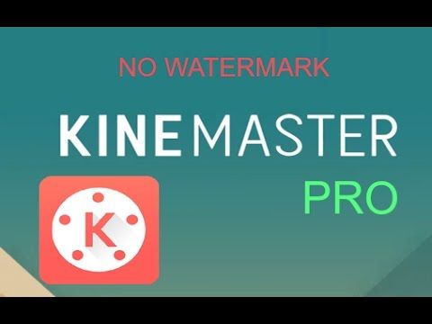 kine master pro