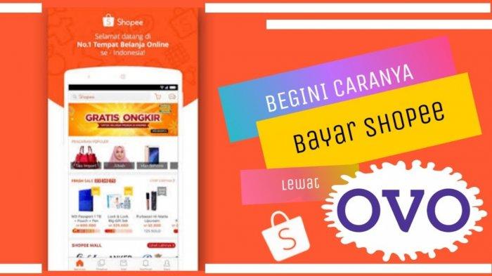Cara Top Up Shopeepay Lewat Transfer Bank+Indomaret+OVO