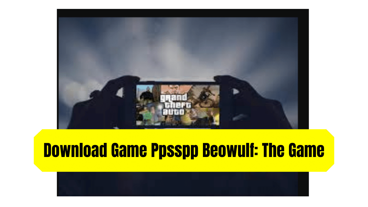 Download Game Ppsspp Beowulf: The Game