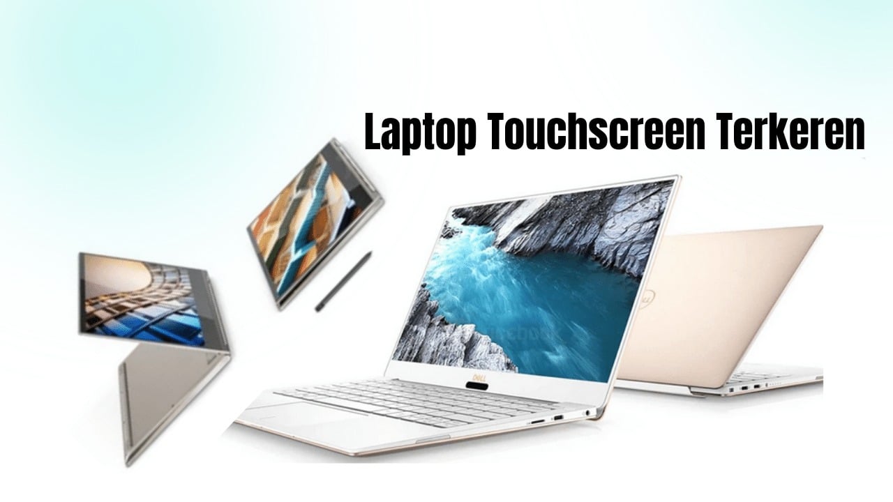 Laptop Touchscreen Terkeren