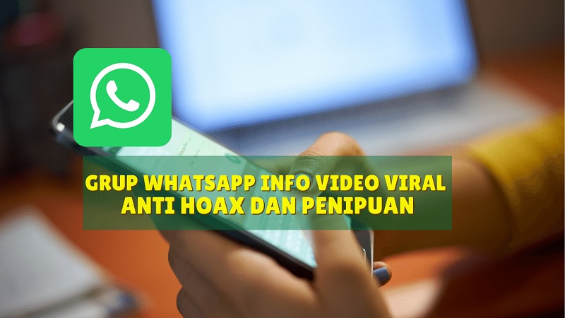 link Grup WhatsApp Info Video Viral Anti Hoax